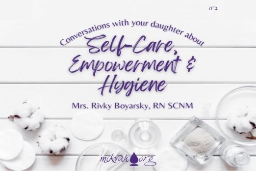 Self Care Empowerment and Hygiene