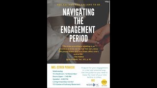 Navigating the Engagement Period