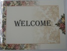 Laminated Welcome Sign