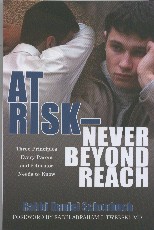 At Risk Never Beyond Reach