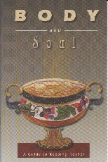 Body and Soul: A Guide to Keeping Kosher
