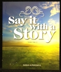 Say It With A Story II