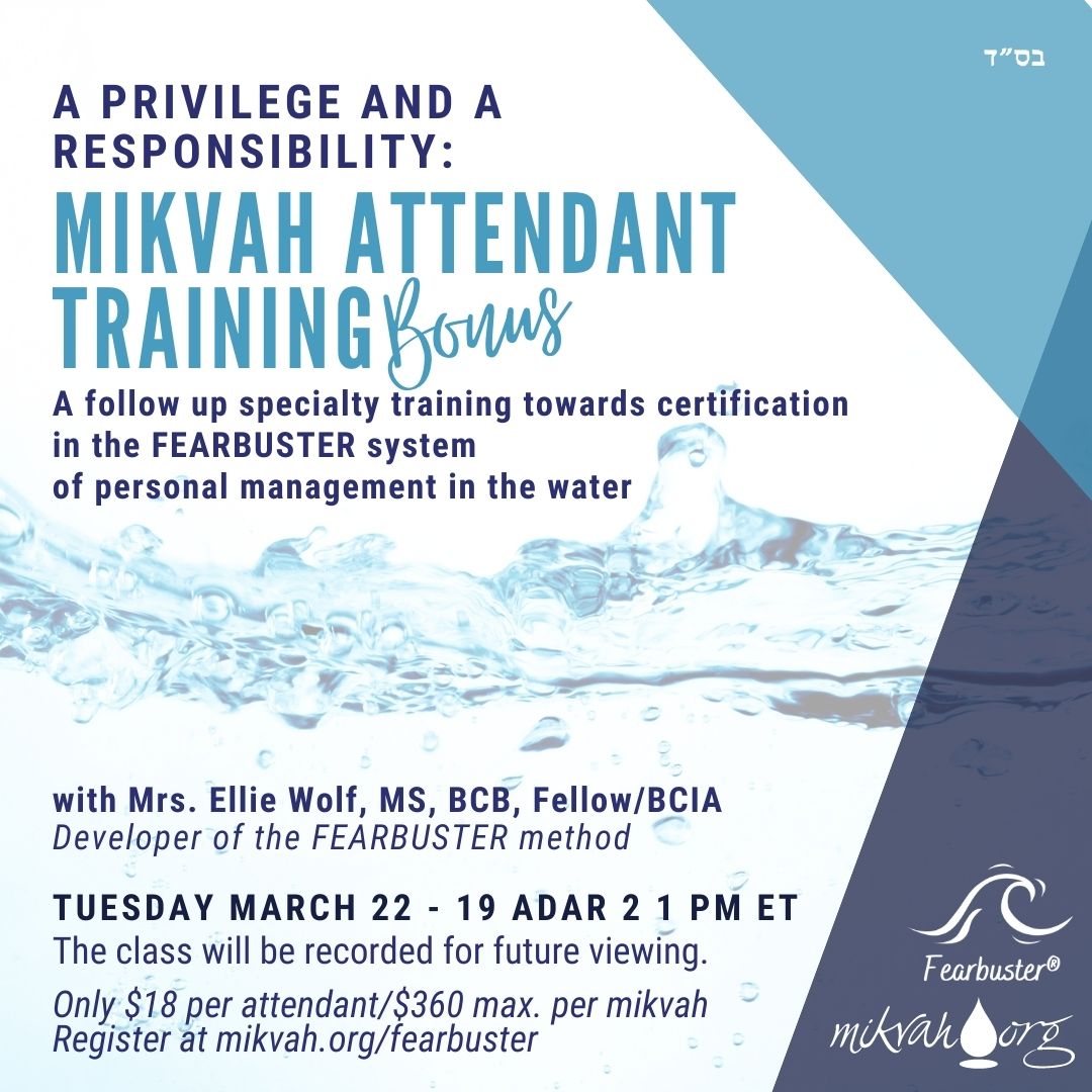 Mikvah Attendant Fearbuster Training