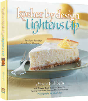Kosher by Design Lightens Up